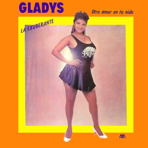 Gladys的專輯Gladys la Exuberante