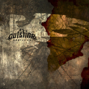 ดาวน์โหลดและฟังเพลง Addiction พร้อมเนื้อเพลงจาก Outshine