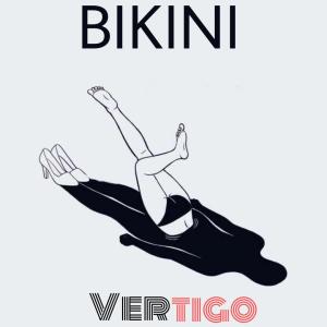 Bikini的專輯Vertigo