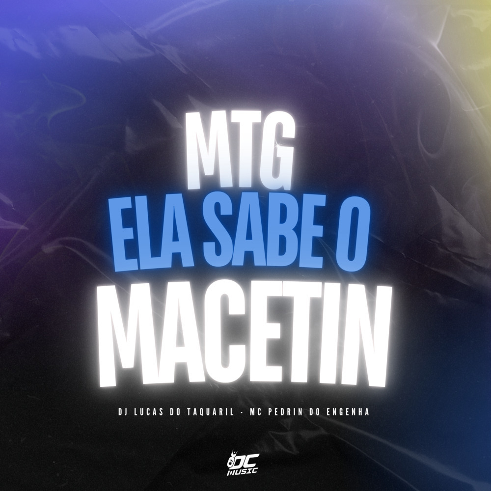 MTG - ELA SABE O MACETIN (Explicit)