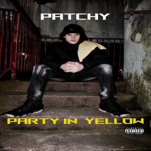 收聽Patchy的Party In Yellow (Explicit)歌詞歌曲