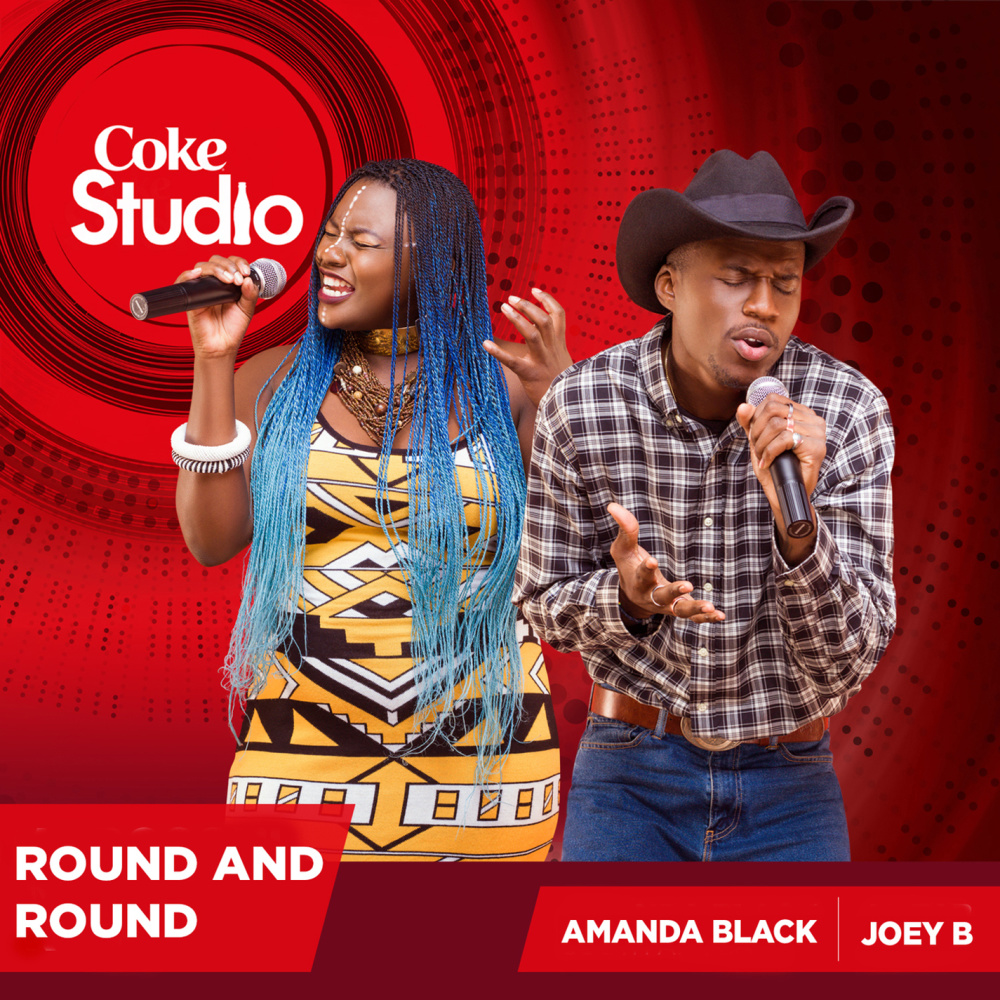 Round and Round(Coke Studio Africa)