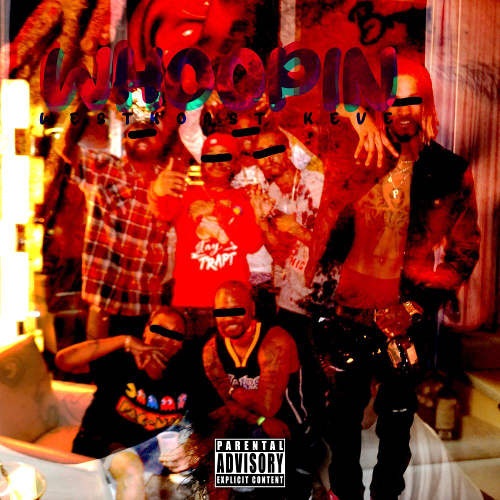 Whoopin' (Explicit)