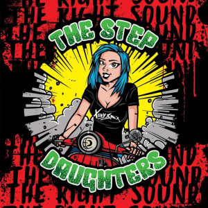 The Right Sound (Explicit) dari The Step Daughters