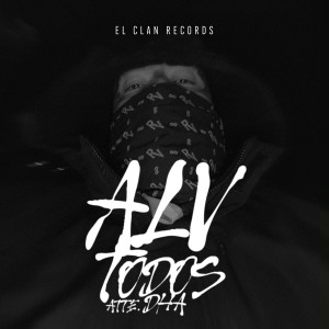 Dharius的專輯ALV TODOS (Explicit)