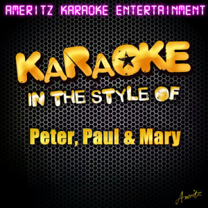 ดาวน์โหลดและฟังเพลง Puff the Magic Dragon (In the Style of Peter, Paul & Mary) [Karaoke Version] (Karaoke Version) พร้อมเนื้อเพลงจาก Ameritz Karaoke Entertainment