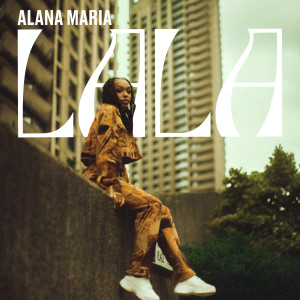 Alana Maria的專輯LALA