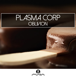 ดาวน์โหลดและฟังเพลง Oblivion พร้อมเนื้อเพลงจาก Plasma Corp