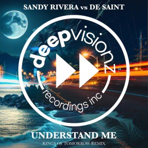 อัลบัม Understand Me (Kings Of Tomorrow Remix) ศิลปิน Sandy Rivera
