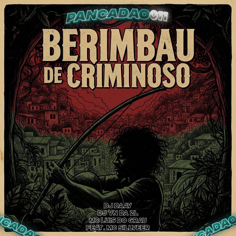 BERIMBAU DE CRIMINOSO (Explicit)