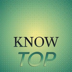 อัลบัม Know Top ศิลปิน Various