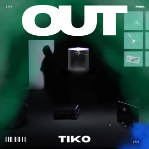Album Out (Explicit) oleh Tiko