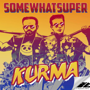 Album Kurma from SomeWhatSuper