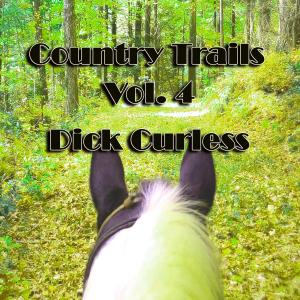 Dick Curless的專輯Country Trails, Vol. 4 (Live)