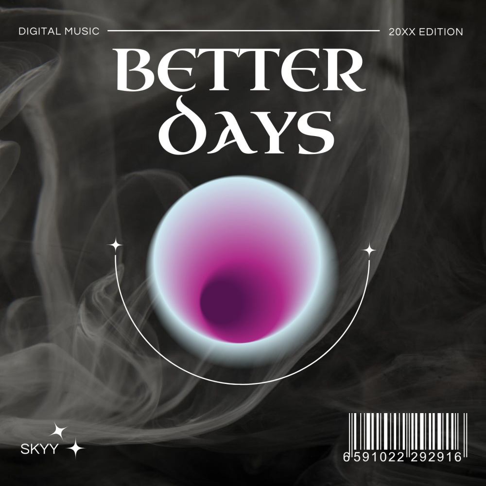 Better Days (Explicit)
