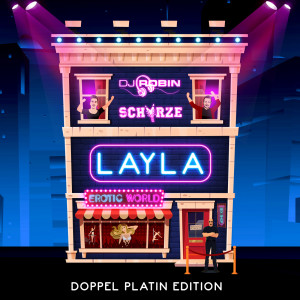 DJ Robin的專輯Layla Silvester Party (Doppel Platin Edition)