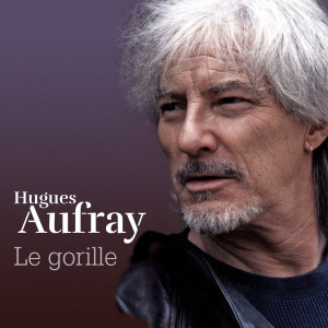 Hugues Aufray的專輯Le gorille