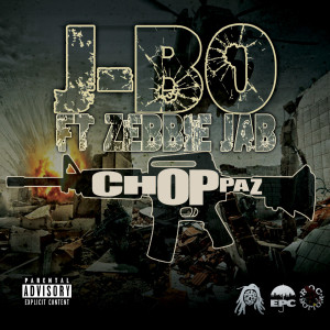 Listen to Choppaz (Explicit) song with lyrics from J-Bo