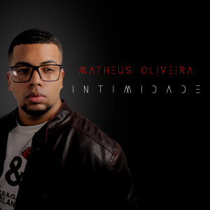 Album Intimidade from Matheus Oliveira