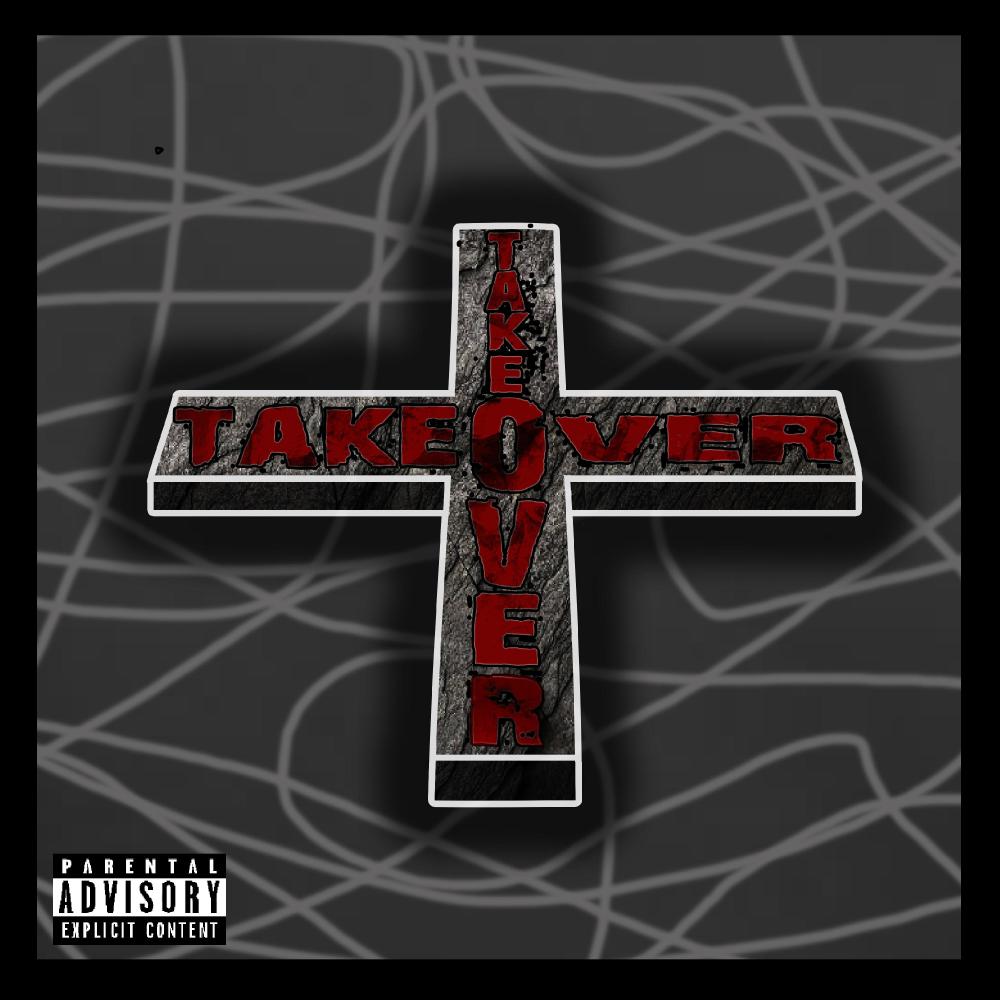 TAKEOVER (feat. Seby G) (Explicit)