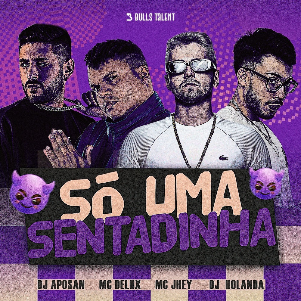 SÓ UMA SENTADINHA (Explicit)