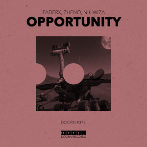 收聽FADERX的Opportunity歌詞歌曲