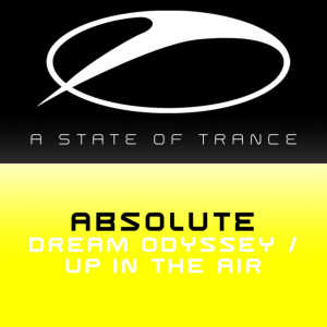 Listen to Up In The Air (Original Mix) song with lyrics from Absolute