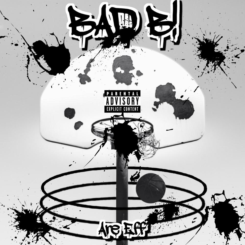 BAD B! (Explicit)