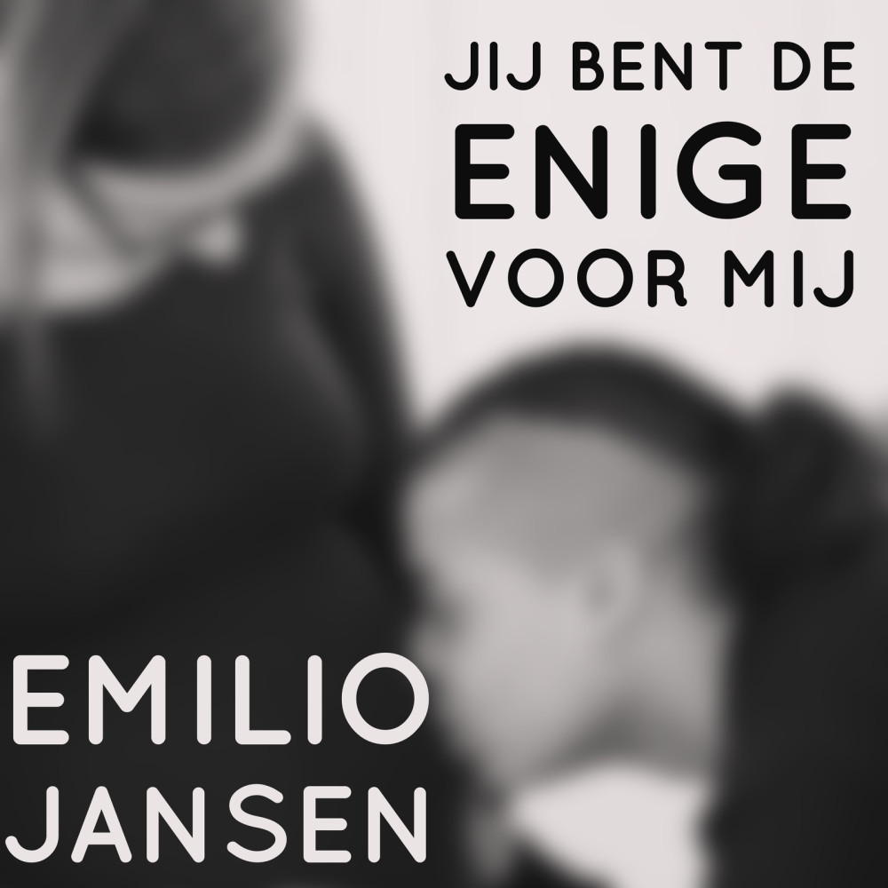 Jij Bent De Enige Voor Mij