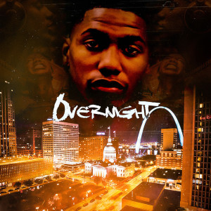 Album OverNight (Explicit) from Jizzle Buckz