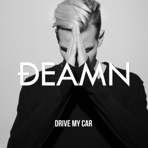 Dengarkan Drive My Car lagu dari DEAMN dengan lirik