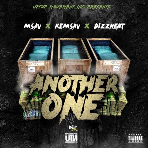 UpTop Movement Inc.的专辑Another One (Explicit)