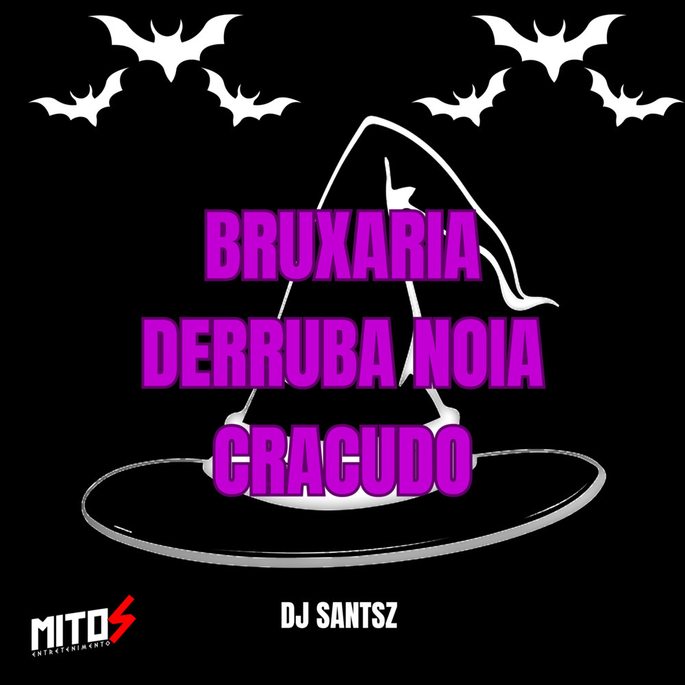 bruxaria derruba noia cracudo (Explicit)