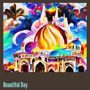 ดาวน์โหลดและฟังเพลง Beautiful Day พร้อมเนื้อเพลงจาก Garna
