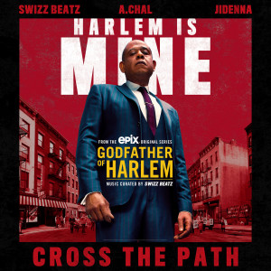 อัลบัม Cross the Path ศิลปิน Godfather of Harlem