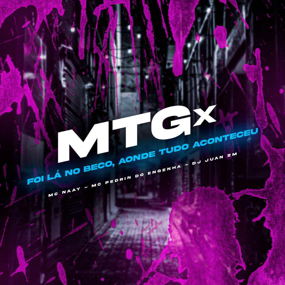 Mtg - Foi Lá no Beco, Aonde Tudo Aconteceu (Explicit)