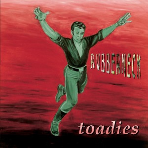 The Toadies的專輯Rubberneck
