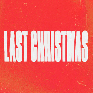 Album Last Christmas oleh Johnny Orlando