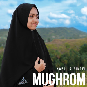 Listen to Mughrom song with lyrics from Nabilla Rinofi