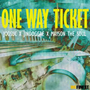 Album One Way Ticket (feat. TRIPPY DOG, Car, the garden) from Joosuc