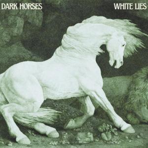 Album Dark Horses (White Lies) from Sweat