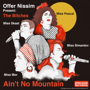 收聽Offer Nissim的Ain't No Mountain歌詞歌曲
