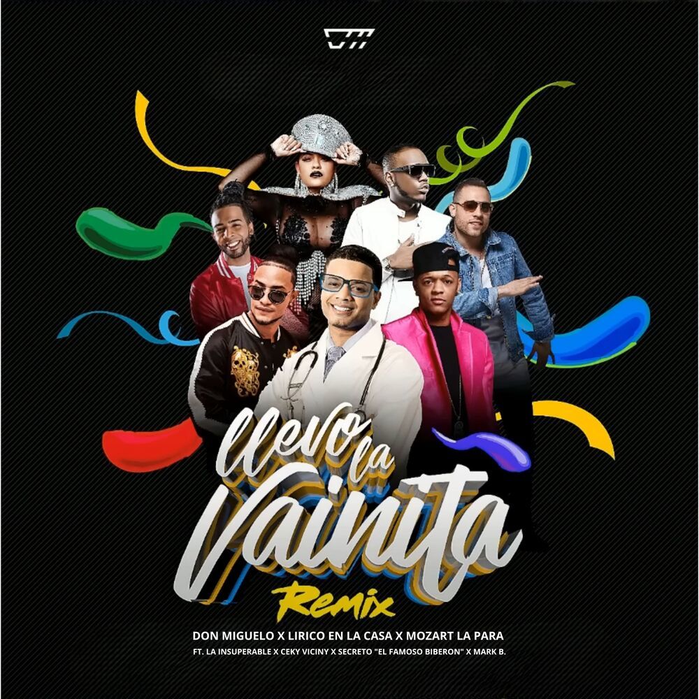 Llevo La Vainita (Remix)