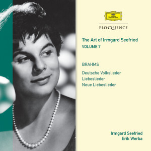 收聽Irmgard Seefried的Brahms: Neue Liebeslieder Waltzer, Op.65 - Verses from "Polydora", translated by G.F. Daumer - 9. Nagen am Herzen歌詞歌曲