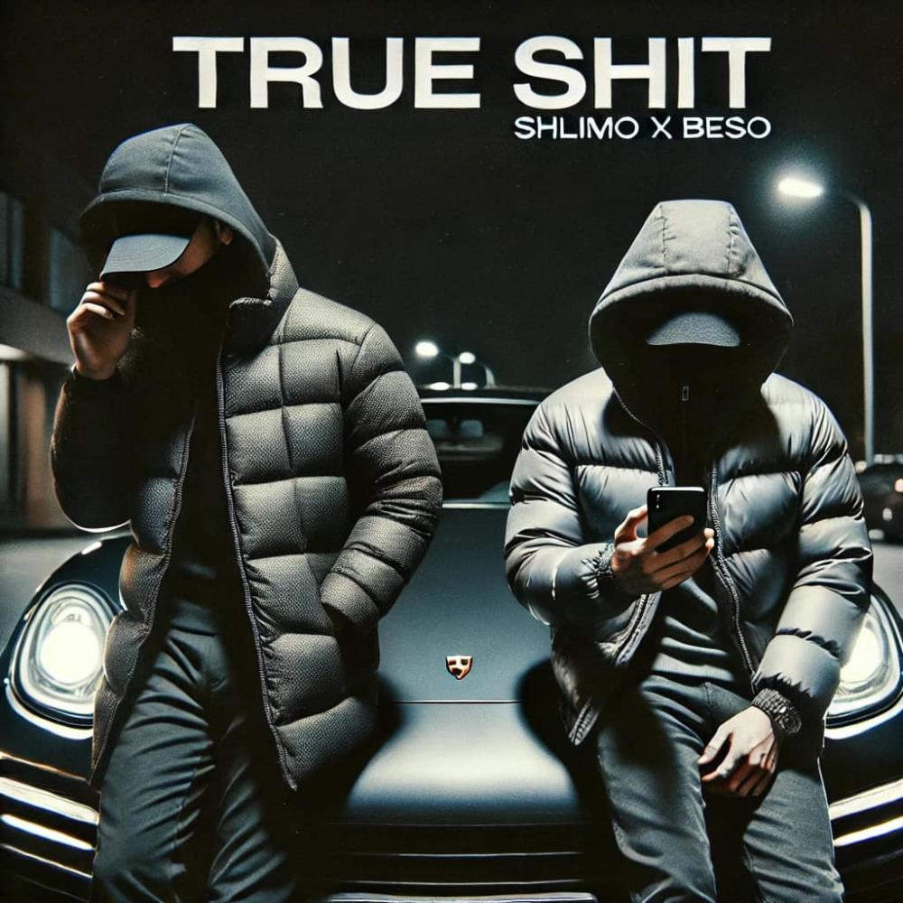 TRUE **** (feat. Shlimo) (Explicit)