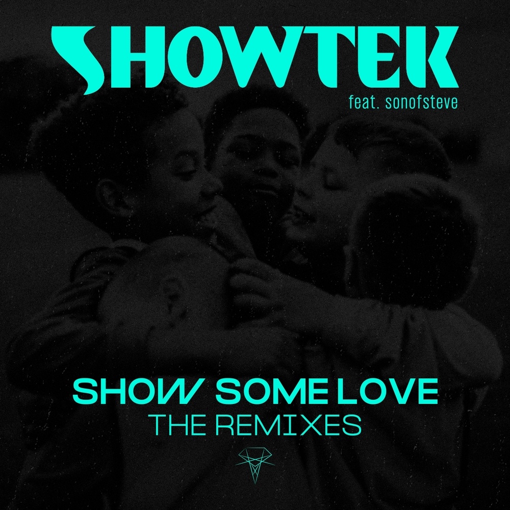 Show Some Love (Showtek Festival Edit)