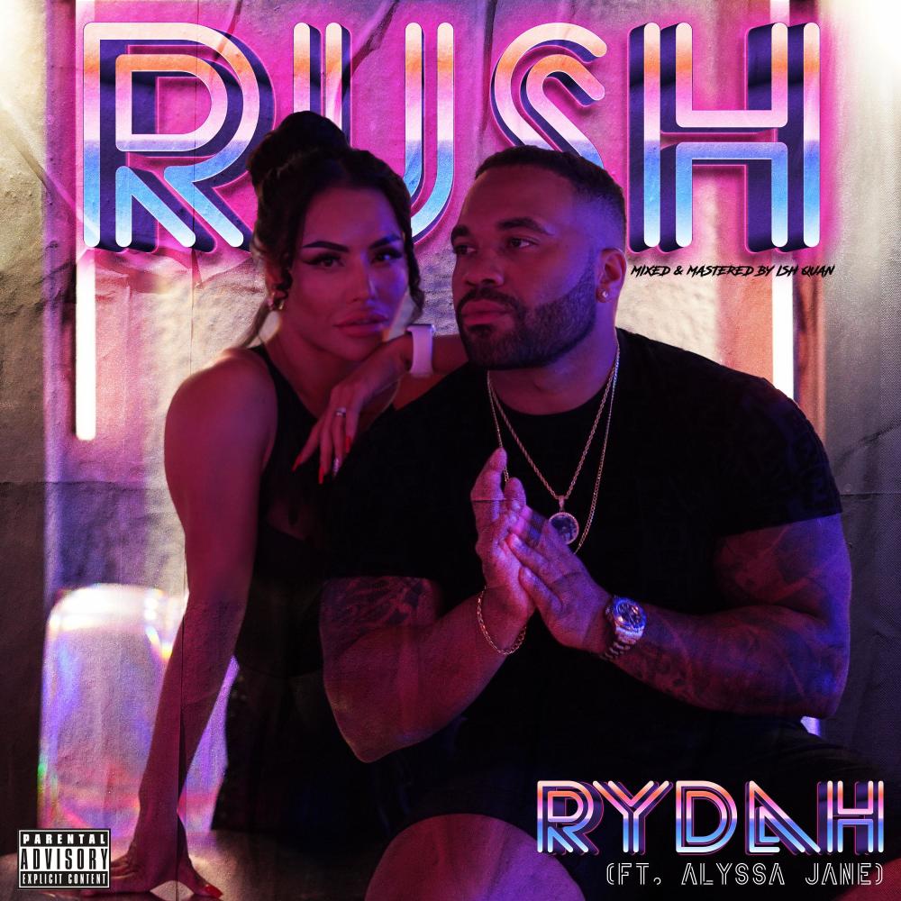 Rush (feat. Alyssa Jane) (Explicit)