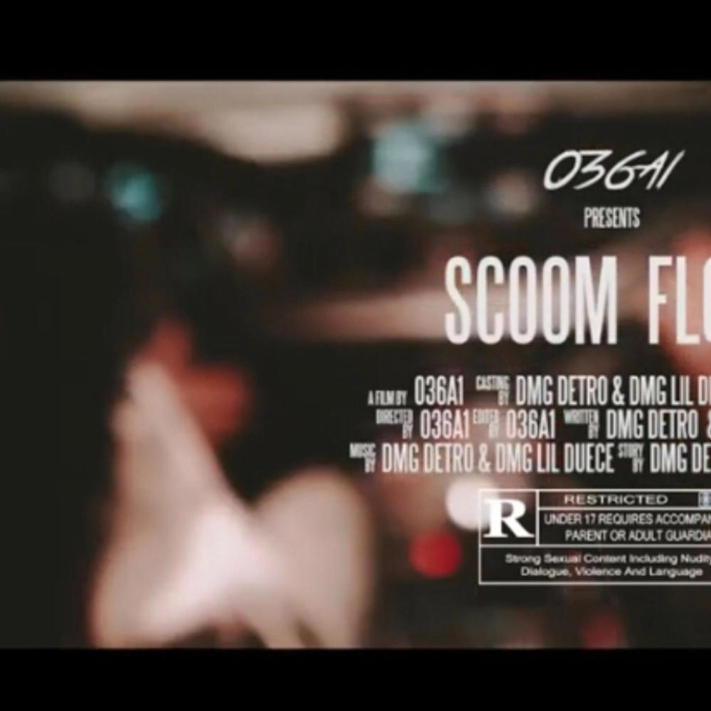 Scoom Flow (feat. DMG Lil Deuce & DMG Detro) (Explicit)
