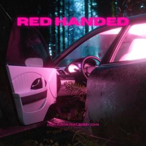 Album Red Handed (feat. Bobby John) oleh Bobby John
