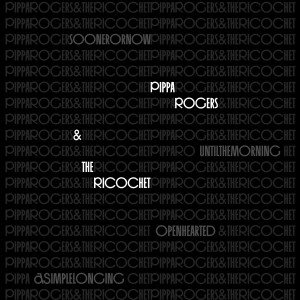 ดาวน์โหลดและฟังเพลง Until The Morning พร้อมเนื้อเพลงจาก Pippa Rogers & The Ricochet